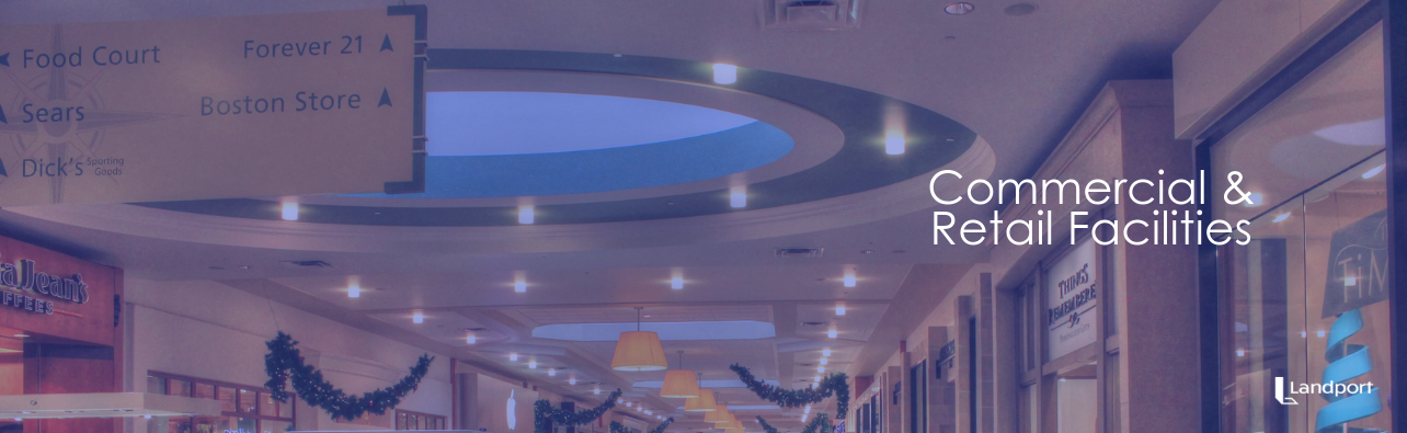 Landport - Retail Facilities Commercial Real Estate & Retail Facility Management
